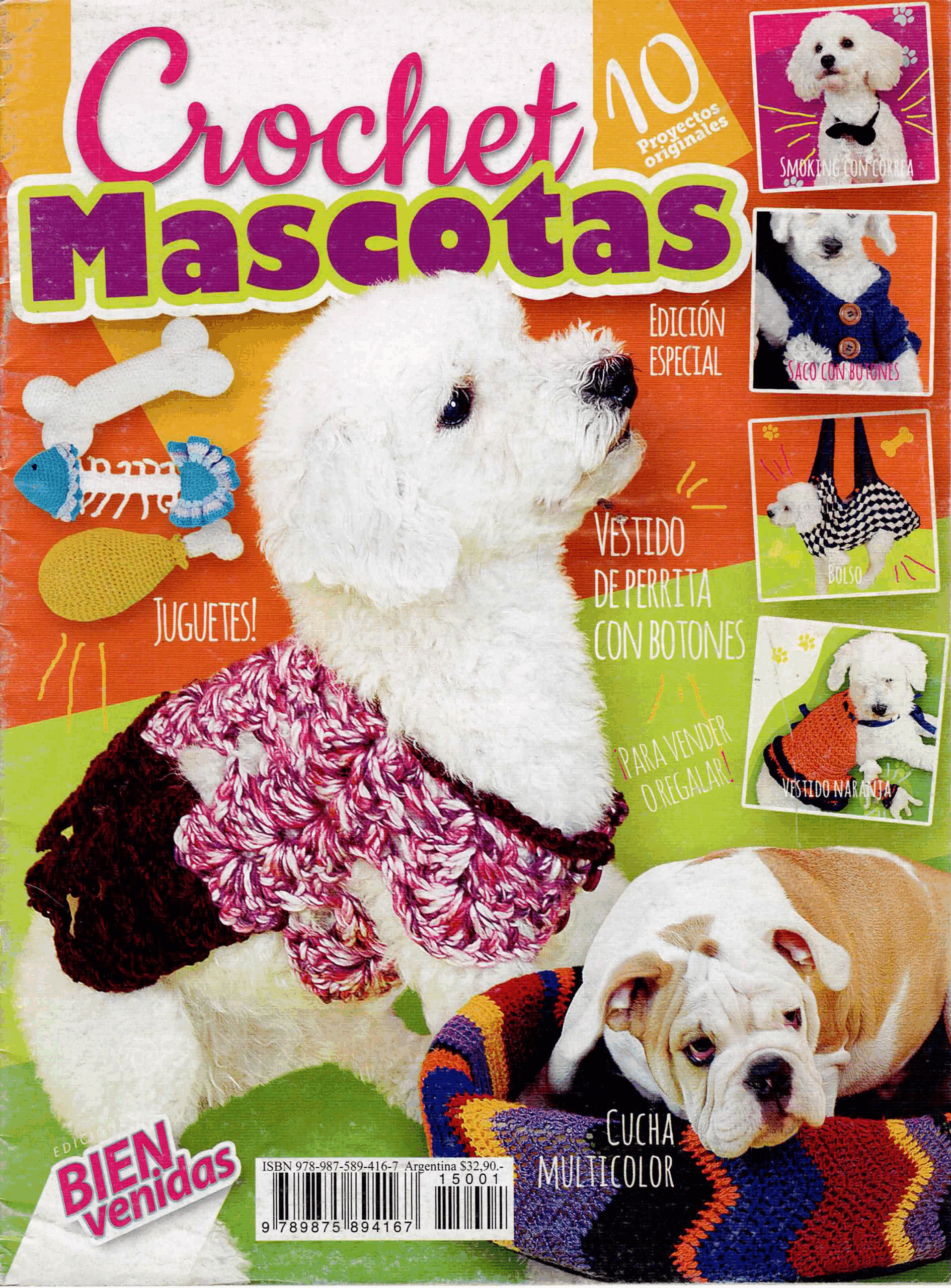 Portada de la revista Crochet Mascotas con un perro blanco usando un vestido tejido en crochet de color rosado y marrón. A la derecha se muestran otros proyectos como saco con botones, smoking con corbatín, bolso y vestido naranja. En la parte inferior aparece un cachorro bulldog en una cama multicolor de crochet.